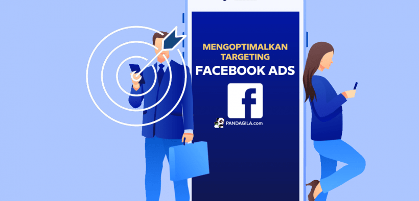 Mengoptimalkan target audiens di Facebook Ads