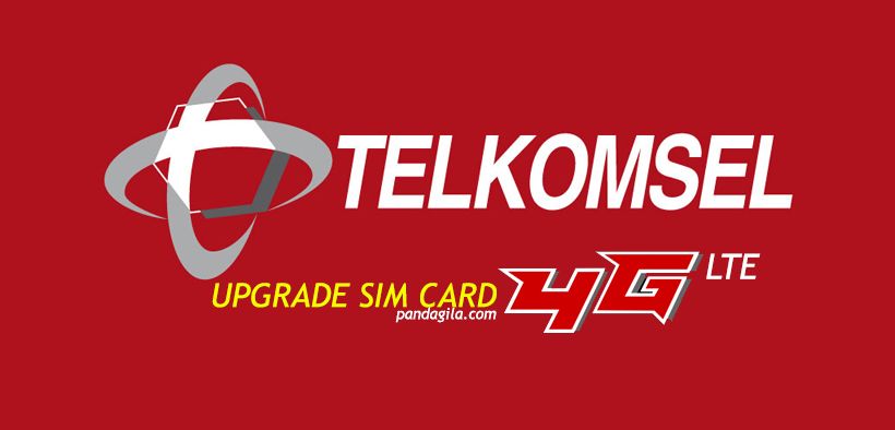 Cara upgrade SIM Card lama ke 4G Telkomsel