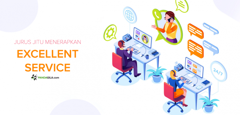 Apa itu Excellent Service dan Cara Menerapkan Excellent Service