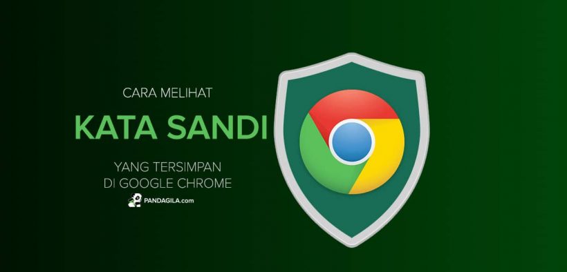 Cara melihat password tersimpan di Chrome