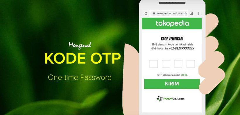 Apa itu OTP (One-time Password)