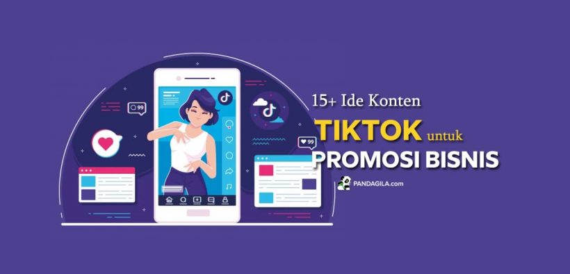 15+ Ide Konten TikTok untuk Promosi Bisnis Online