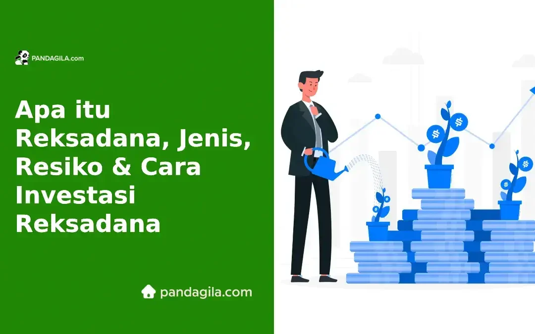Apa itu Reksadana dan Jenis- jenis Reksa dana